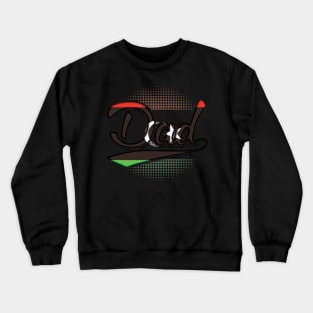 Libyan Dad - Gift for Libyan From Libya Crewneck Sweatshirt